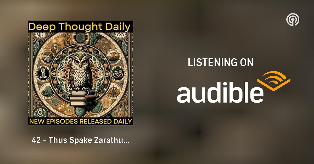 42 Thus Spake Zarathustra Friedrich Nietzsche Deep Thought Daily